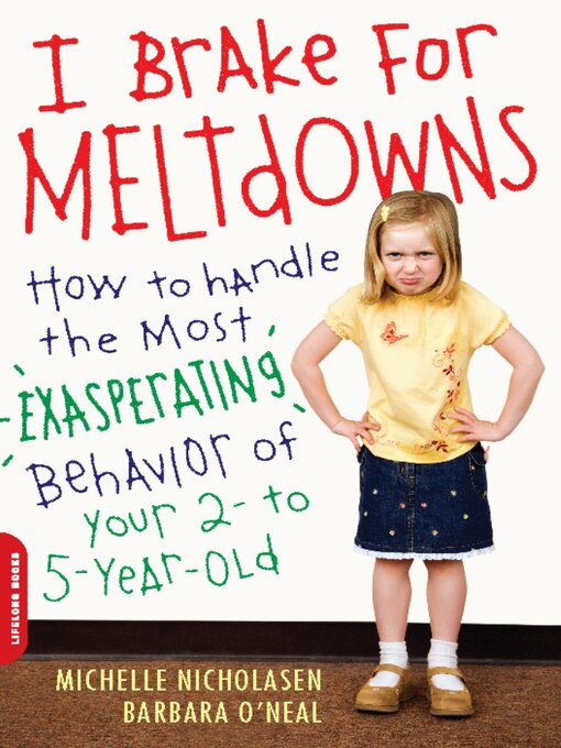 Title details for I Brake for Meltdowns by Michelle Nicholasen - Available